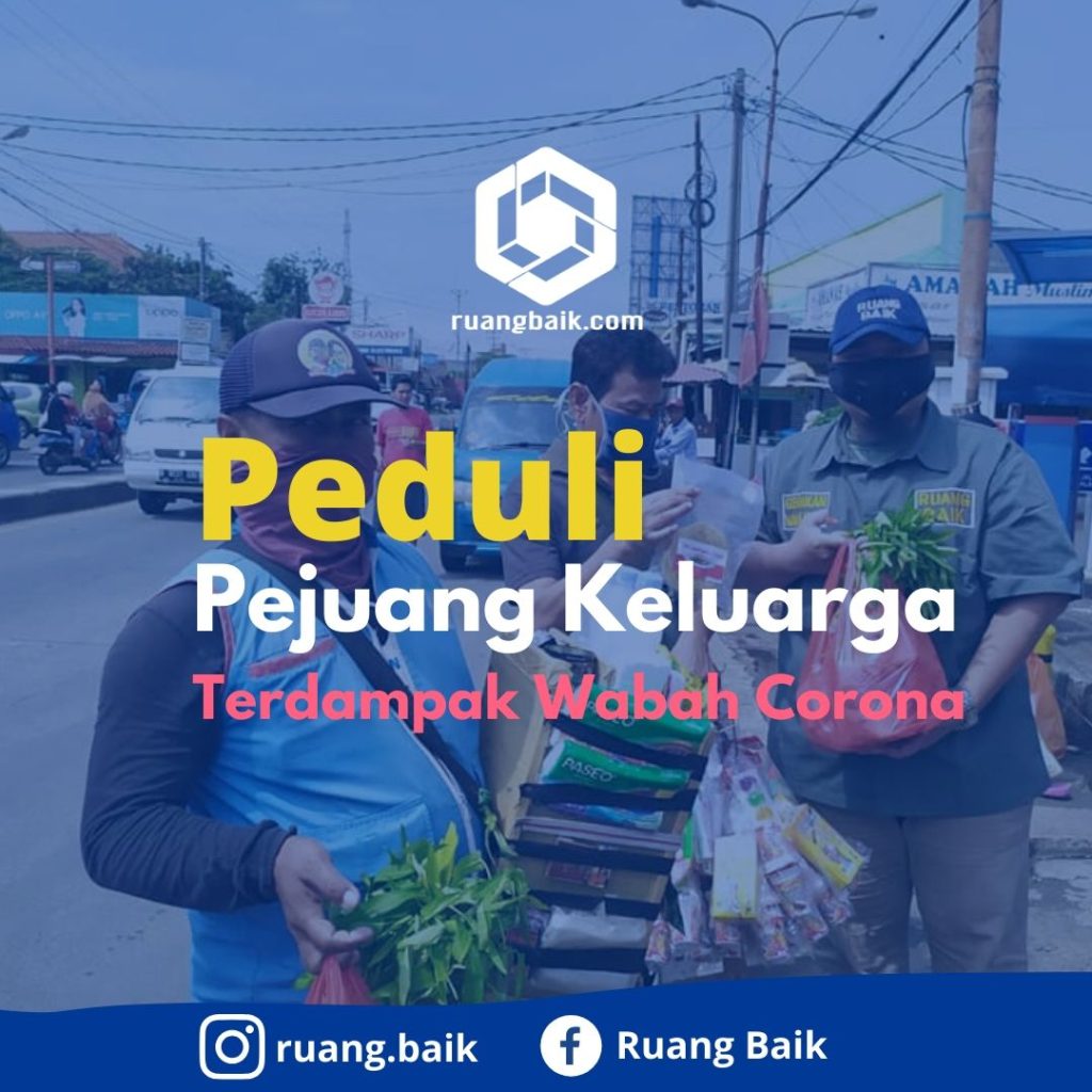 Ruang Baik Peduli Pejuang Keluarga