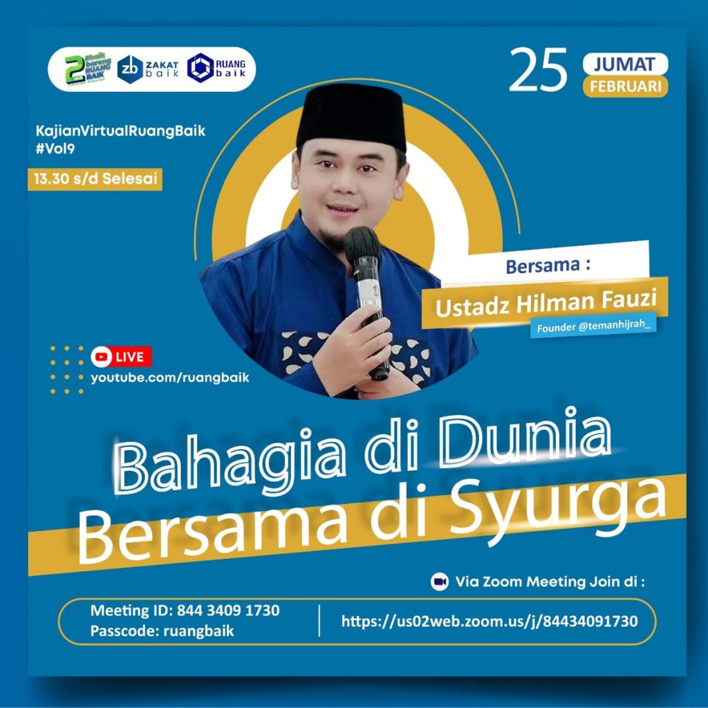 Kajian bulan Februari bersama Ust Hilman Fauzi