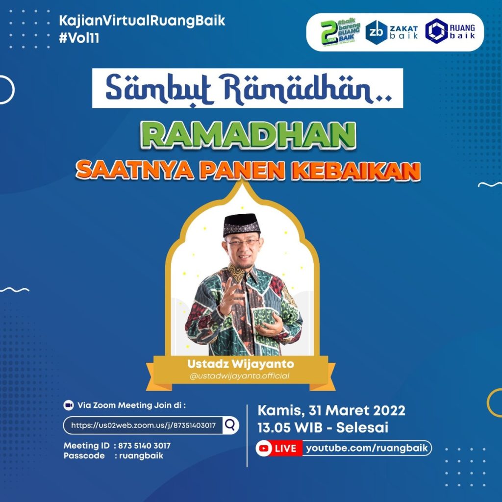Sambut Ramadhan bersama Ust Wijayanto
